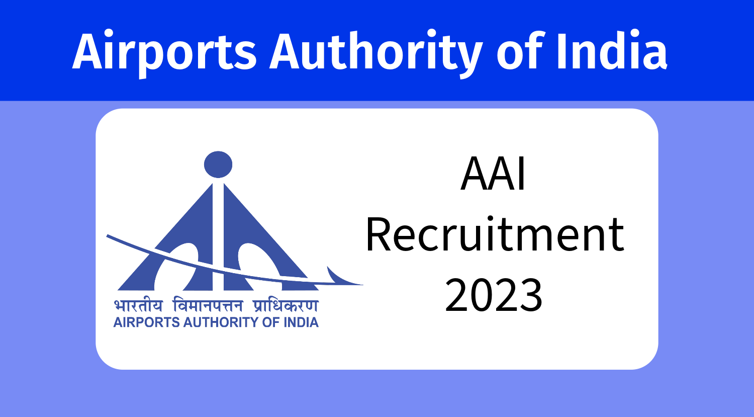 AAI Recruitment 2023 For Assistant And Other Vacancies|, 53% OFF
