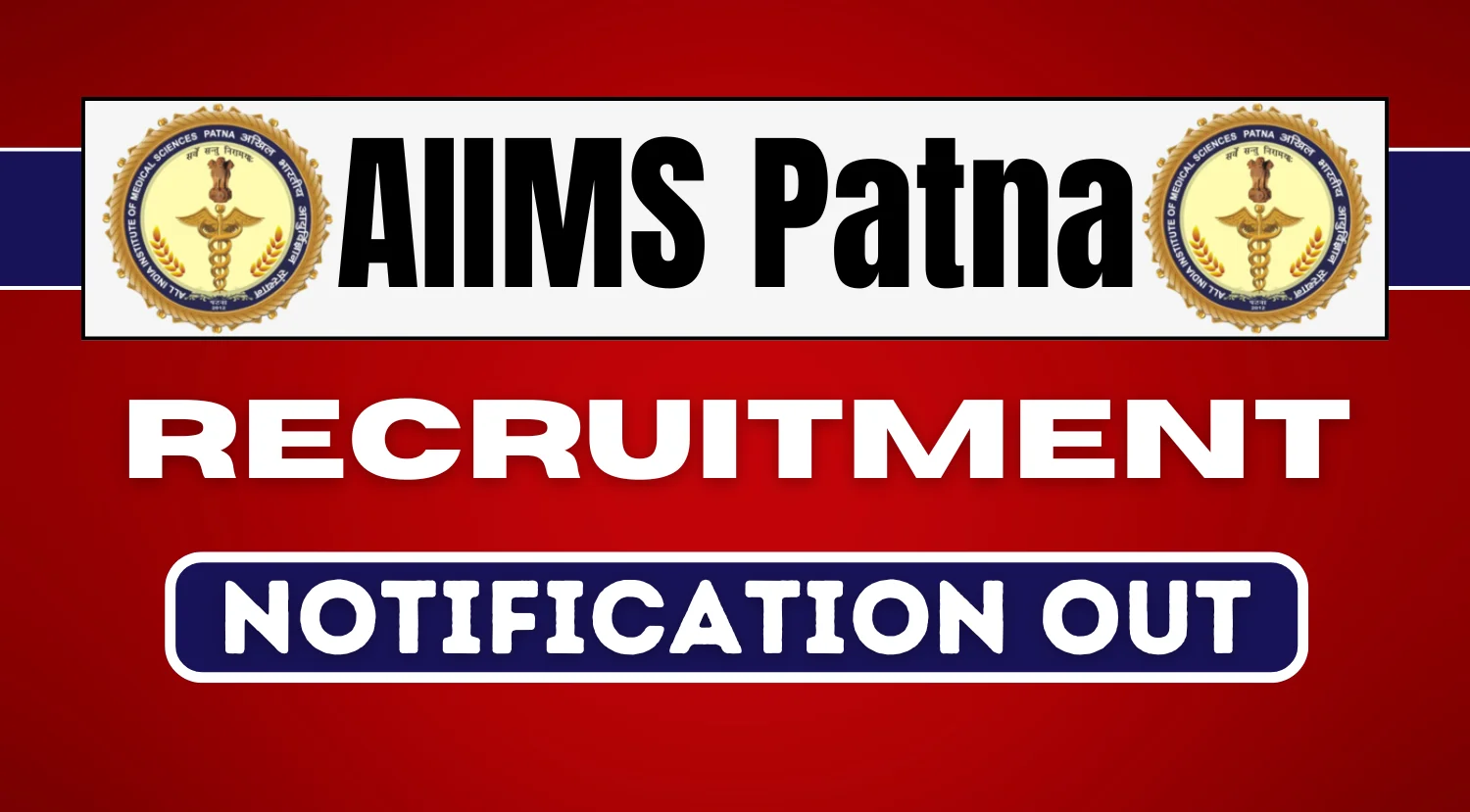 AIIMS Patna Junior Resident Recruitment 