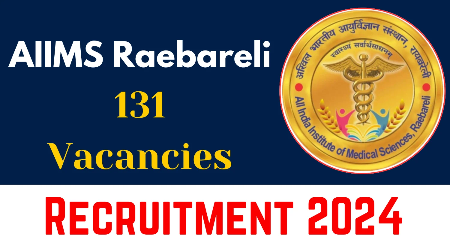 AIIMS Raebareli Senior Residents Recruitment 2024