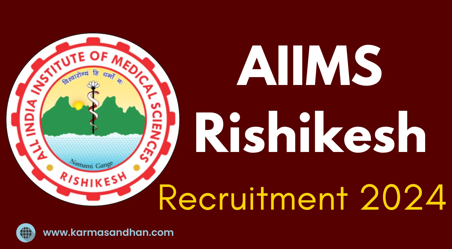 AIIMS Rishikesh Project Research Scientist Recruitment 2024