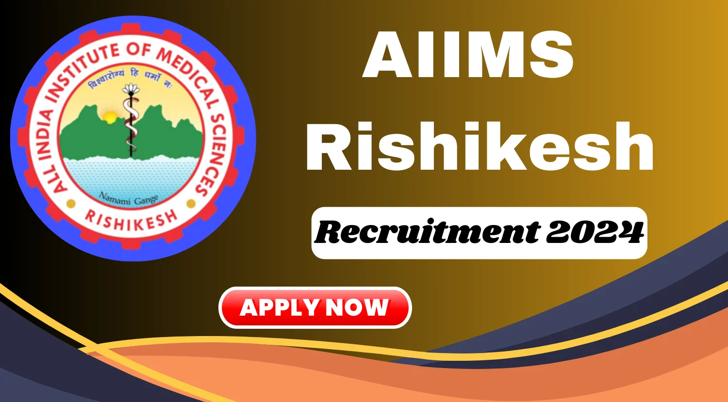 AIIMS Rishikesh roject Technical Support Recruitment 2024