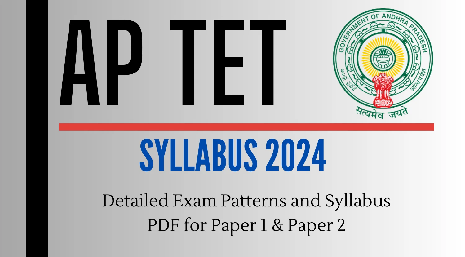 AP TET Syllabus 2024 Detailed Exam Patterns and Syllabus PDF for Paper 1 Paper 2