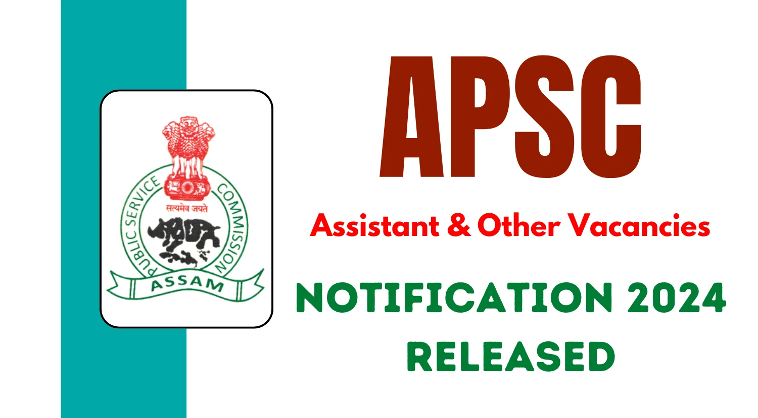 APSC Recruitment 2024 Notification for Assistant and Other Vacancies Released, Check Important Dates Now