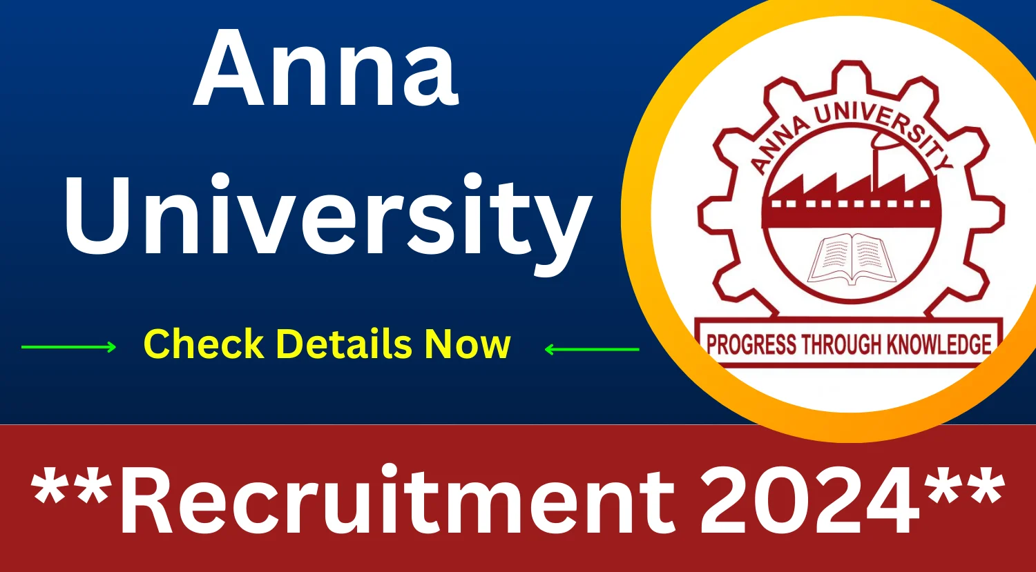 Anna University Project Associate Recruitment 2024