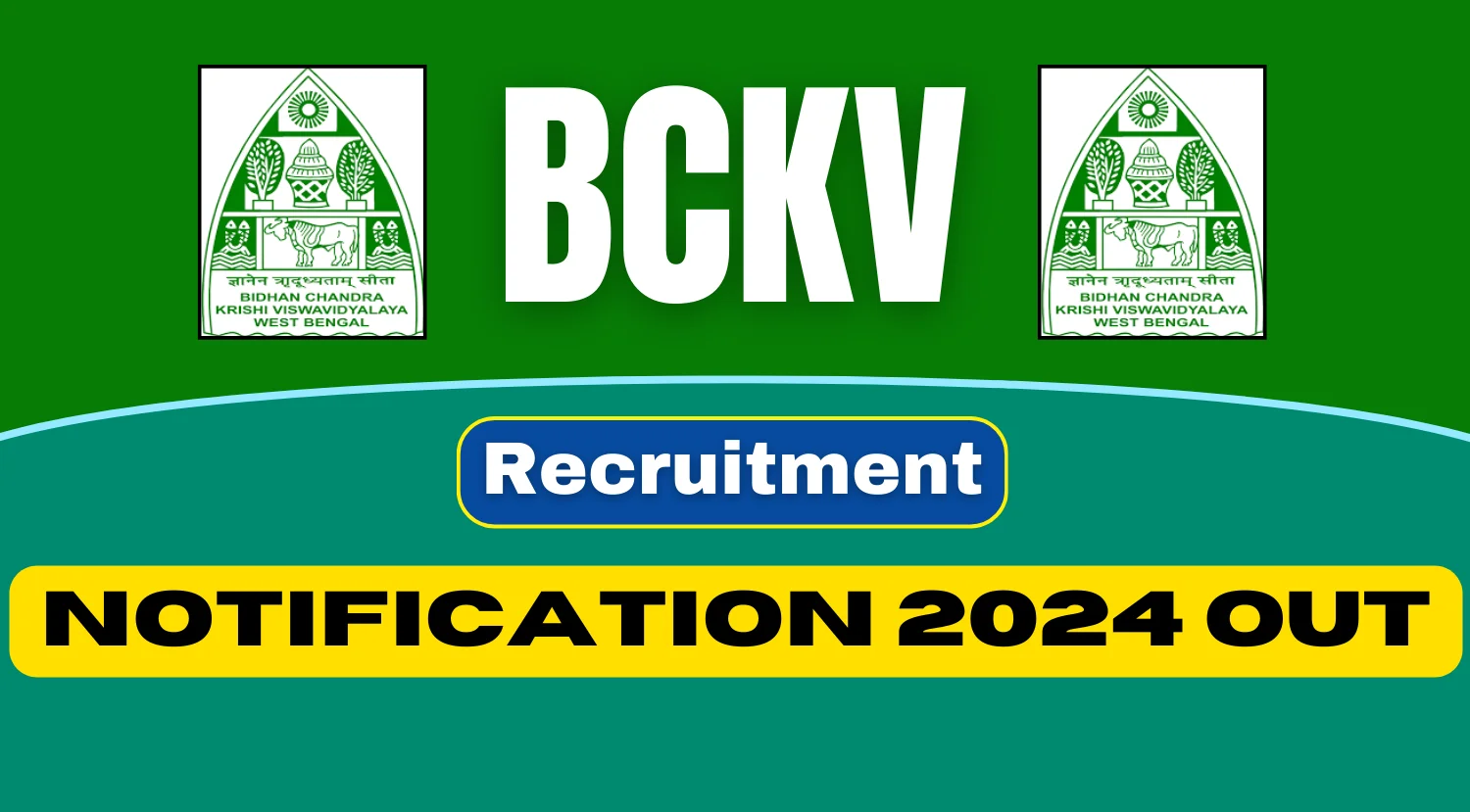 BCKV Recruitment 2024 Notification Out, Check Eligibility Details Now