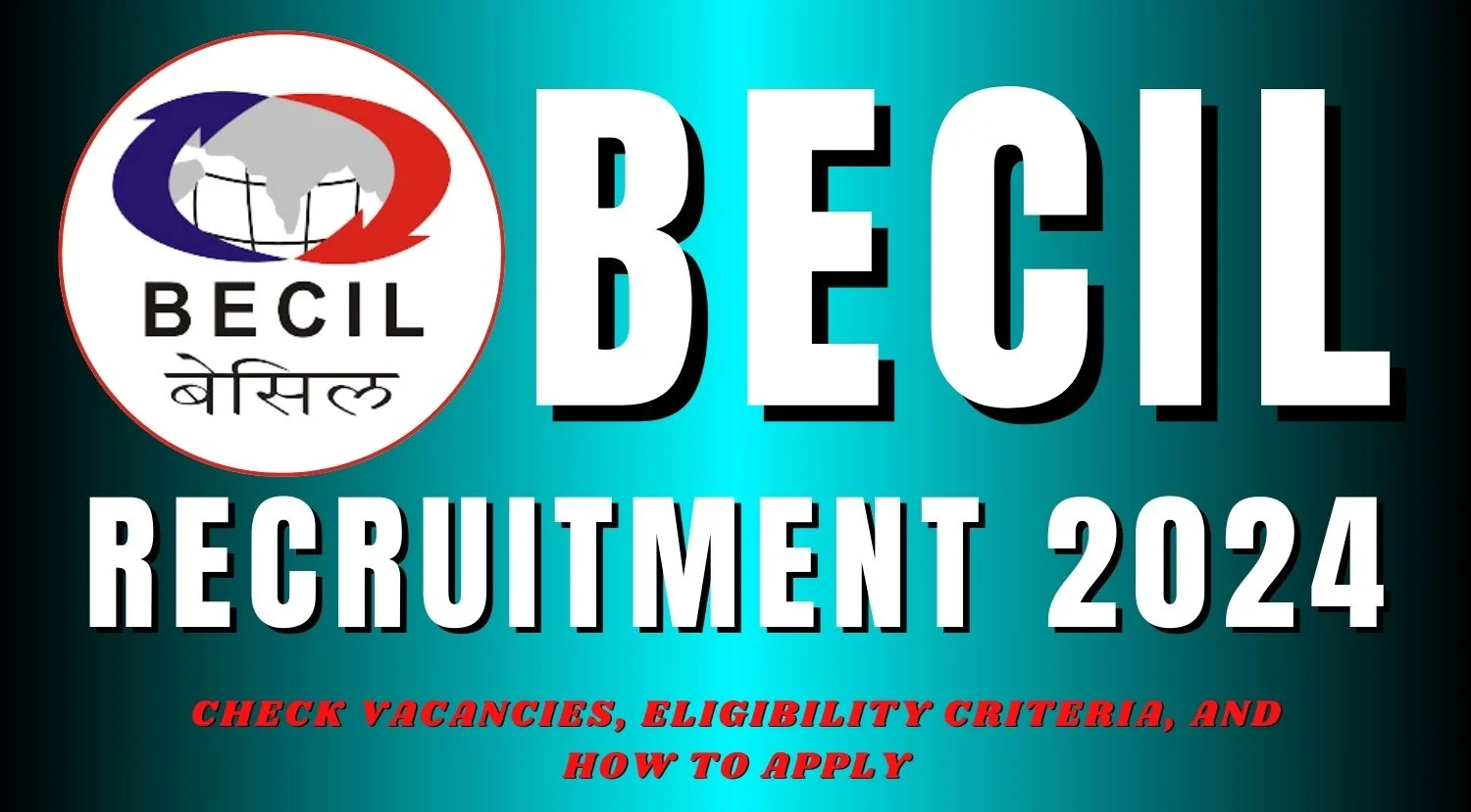 BECIL Content Writer English Recruitment 2024