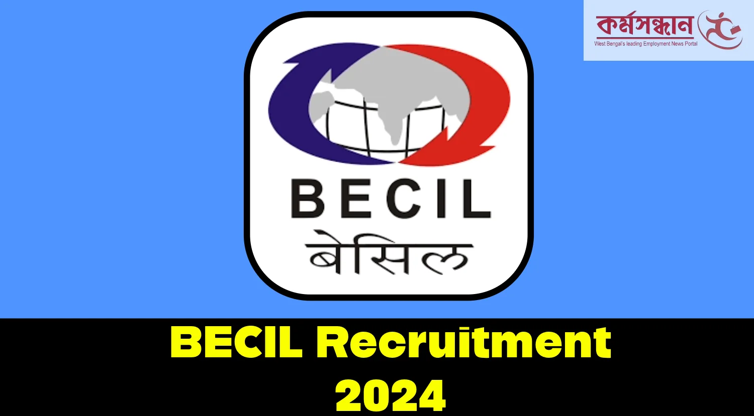 BECIL Recruitment 2024 for Various Vacancies, Check Details