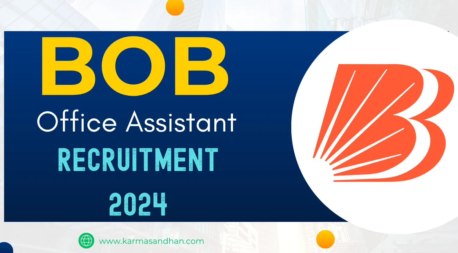 BOB Office Assistant Recruitment 2024