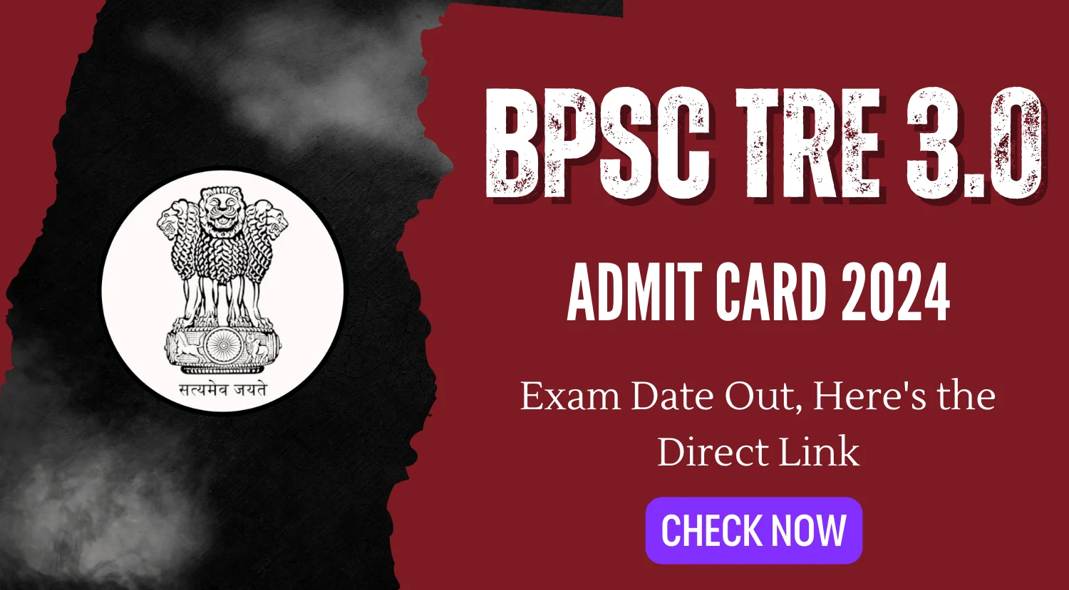 BPSC TRE 30 Admit Card 2024 Exam Date Out Heres the Direct Link