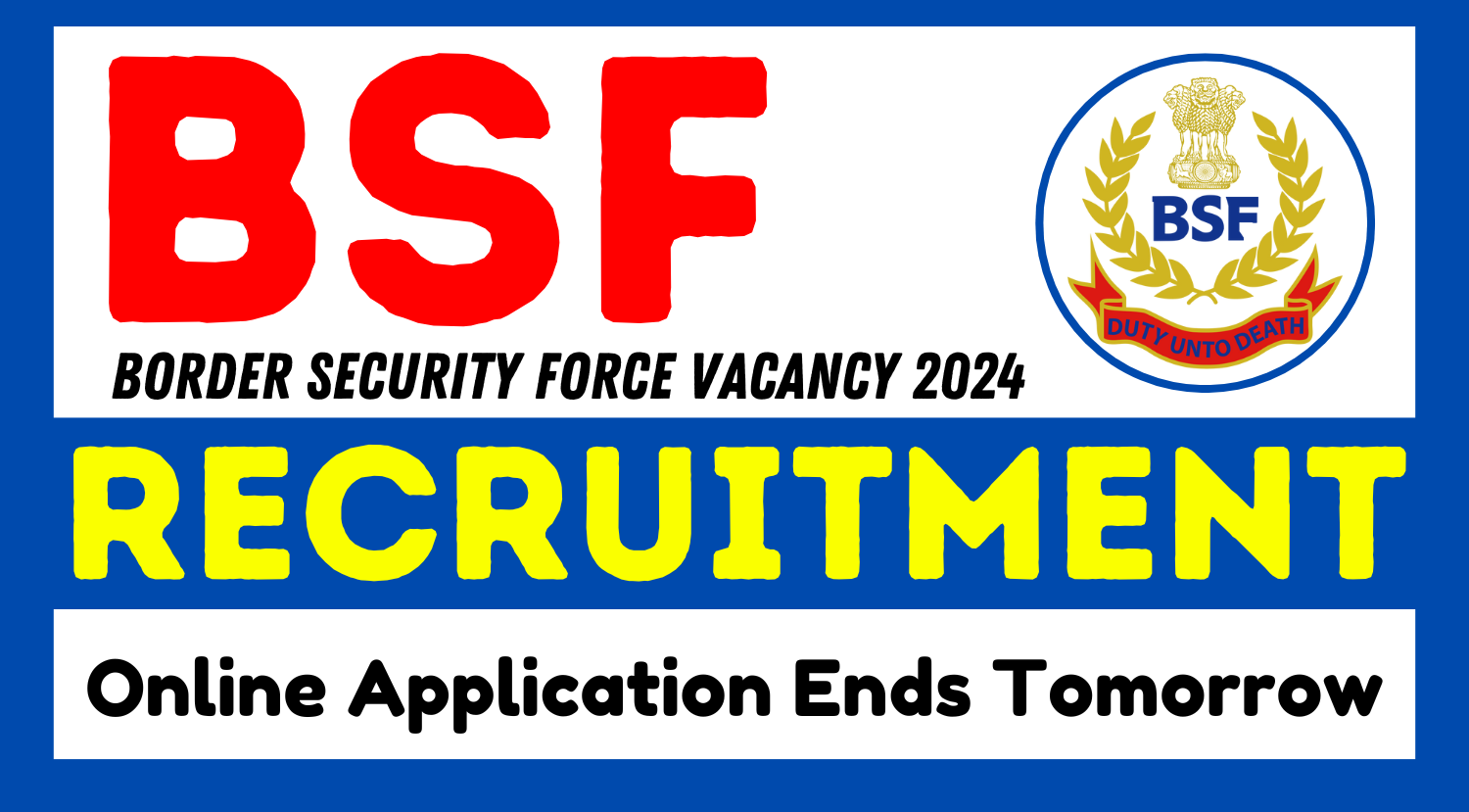 BSF-Vacancy-2024-Online-Application-