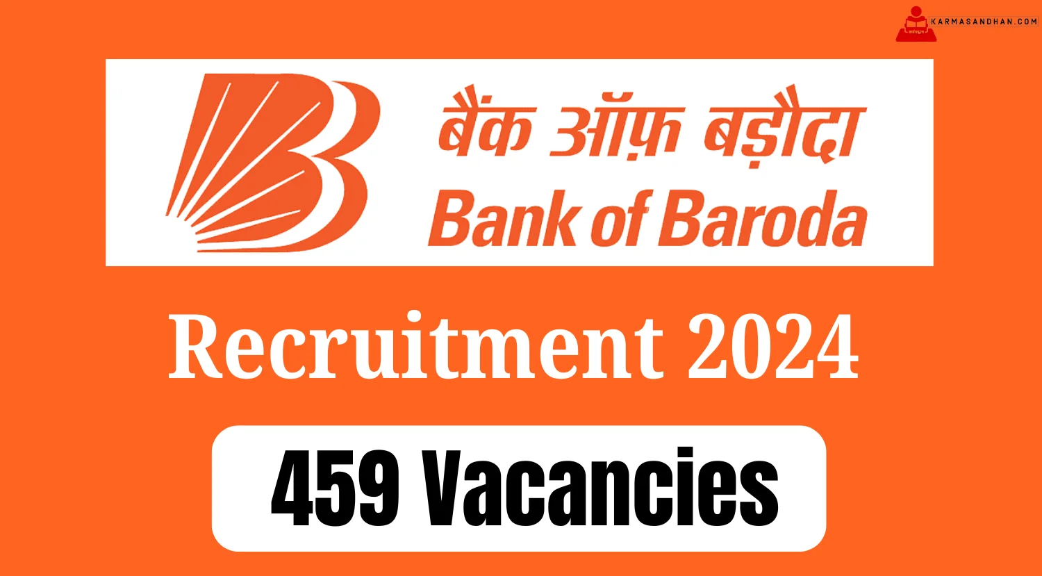 Bank of Baroda 459 Human Resources Recruitment 2024