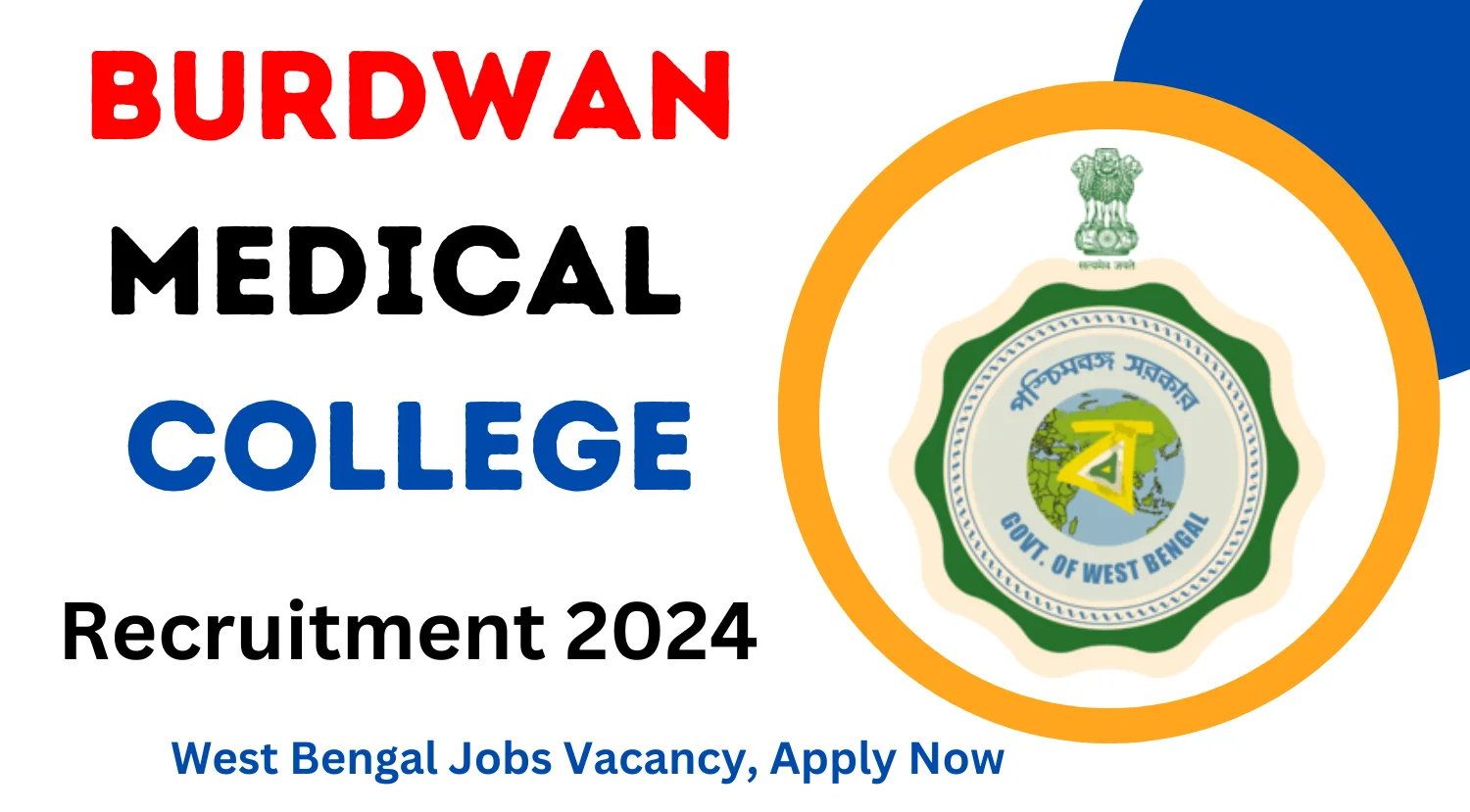 Burdwan Medical College Recruitment 2024