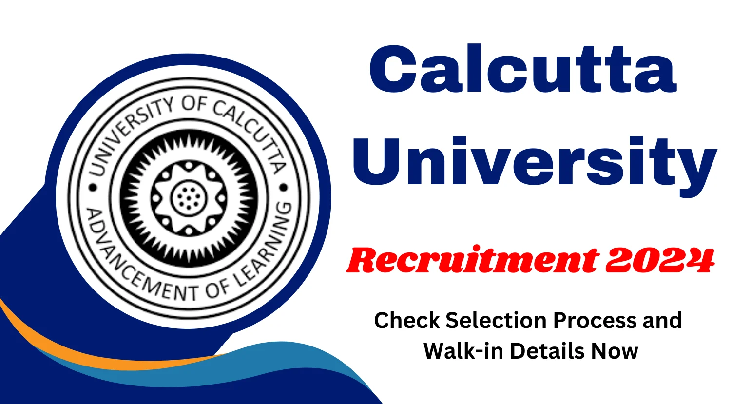 Calcutta University Senior Research Fellow Recruitment 2024