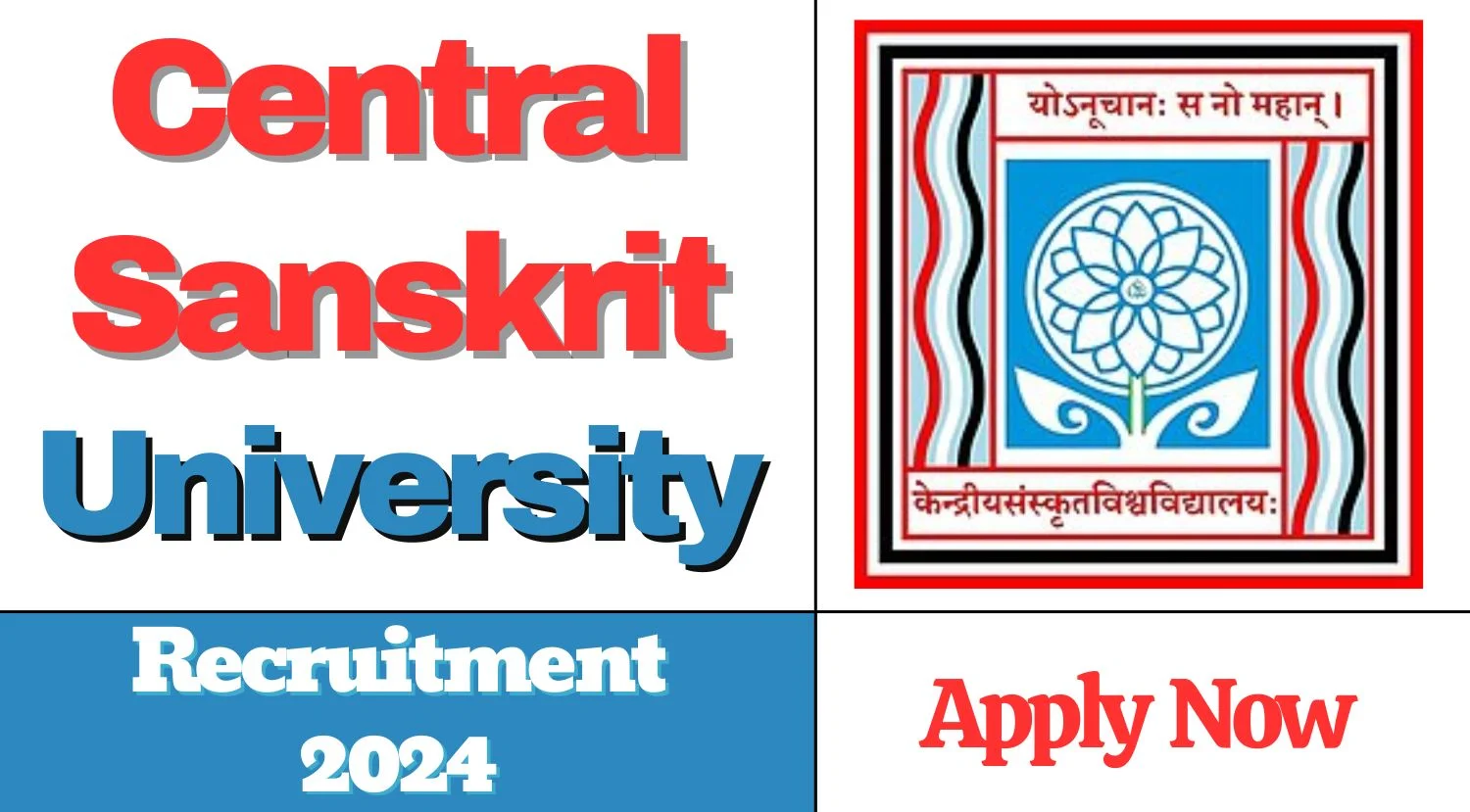 Central Sanskrit University Recruitment 2024