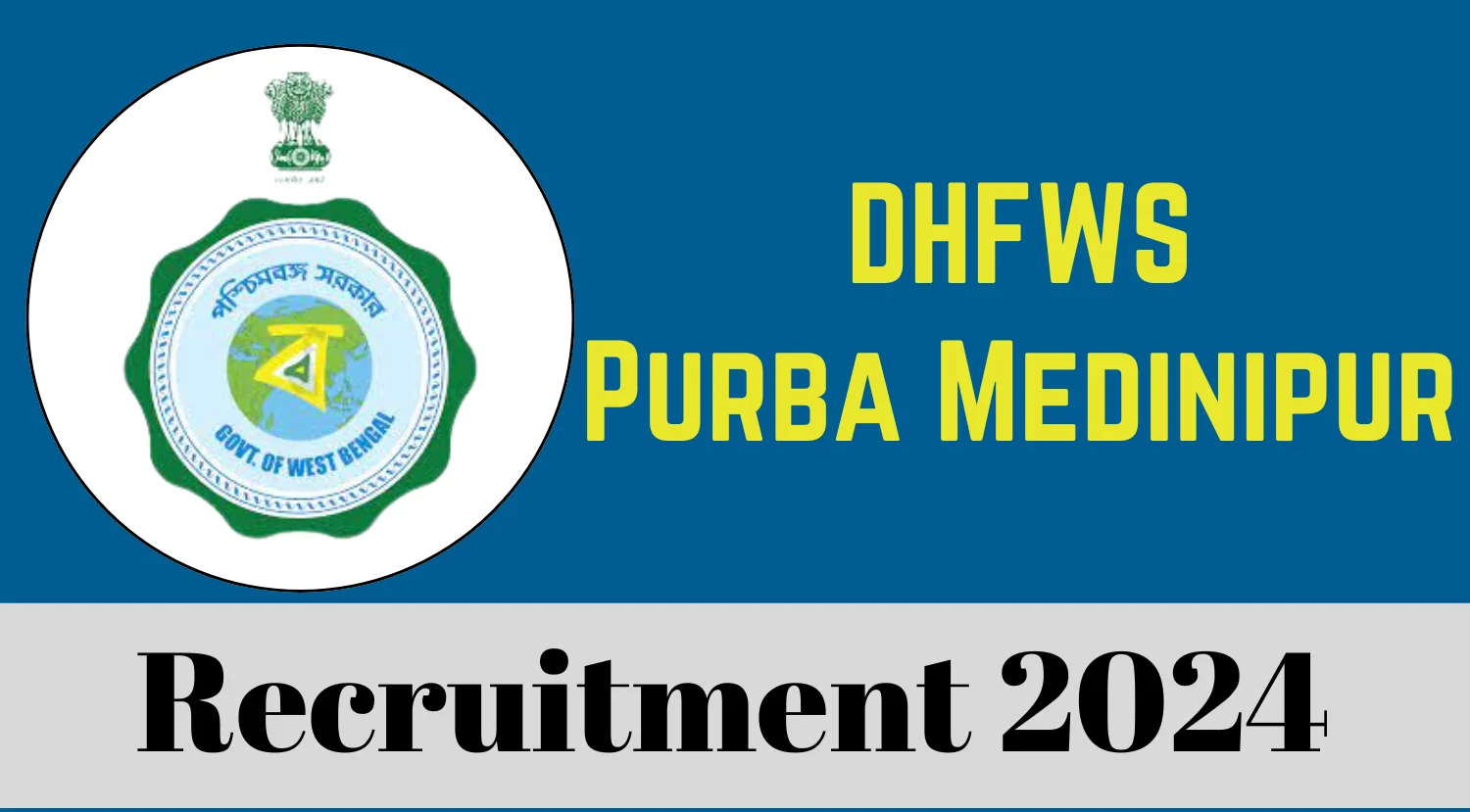 DHFWS Purba Medinipur Laboratory Technician Other Recruitment 2024