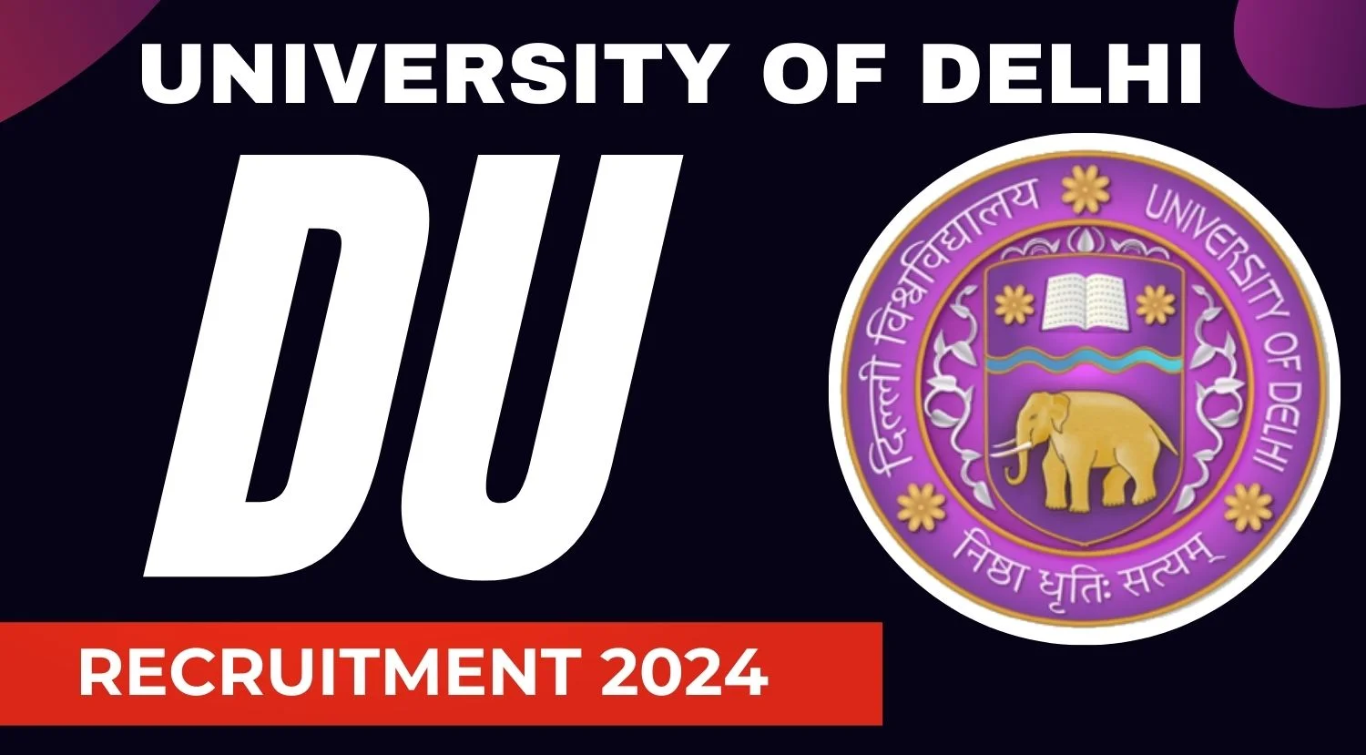 DU Faculty Recruitment 2024 Notification Out