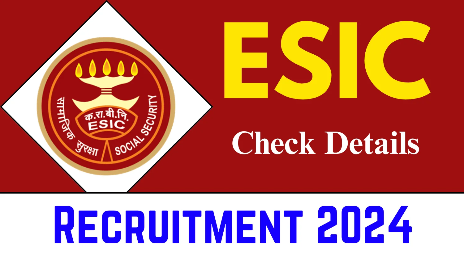 ESIC Faculty Super Specialist and Senior Residents Recruitment 2024