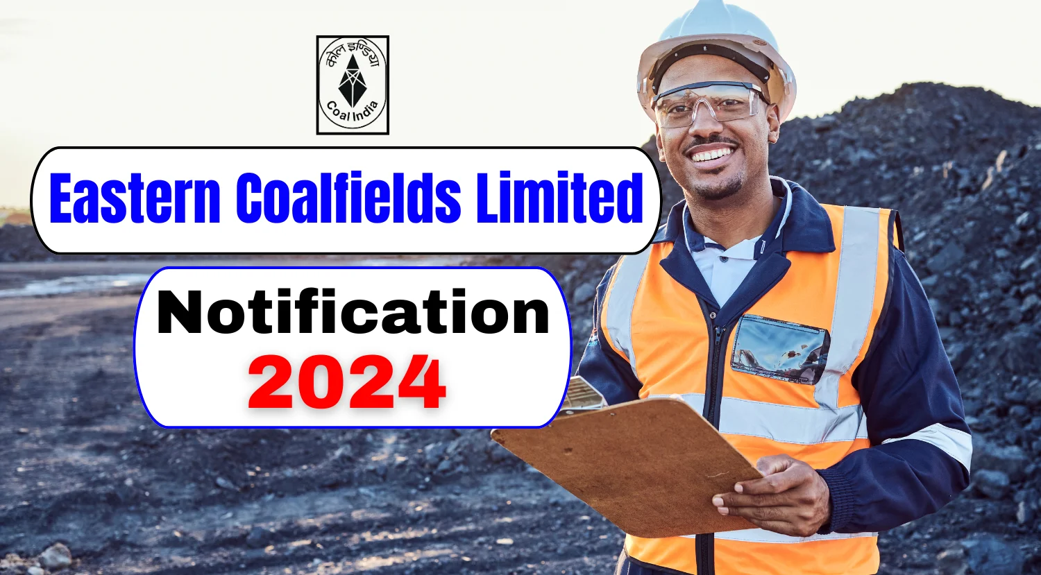 Eastern Coalfields Limited (ECL) Director Technical Recruitment Notification Out