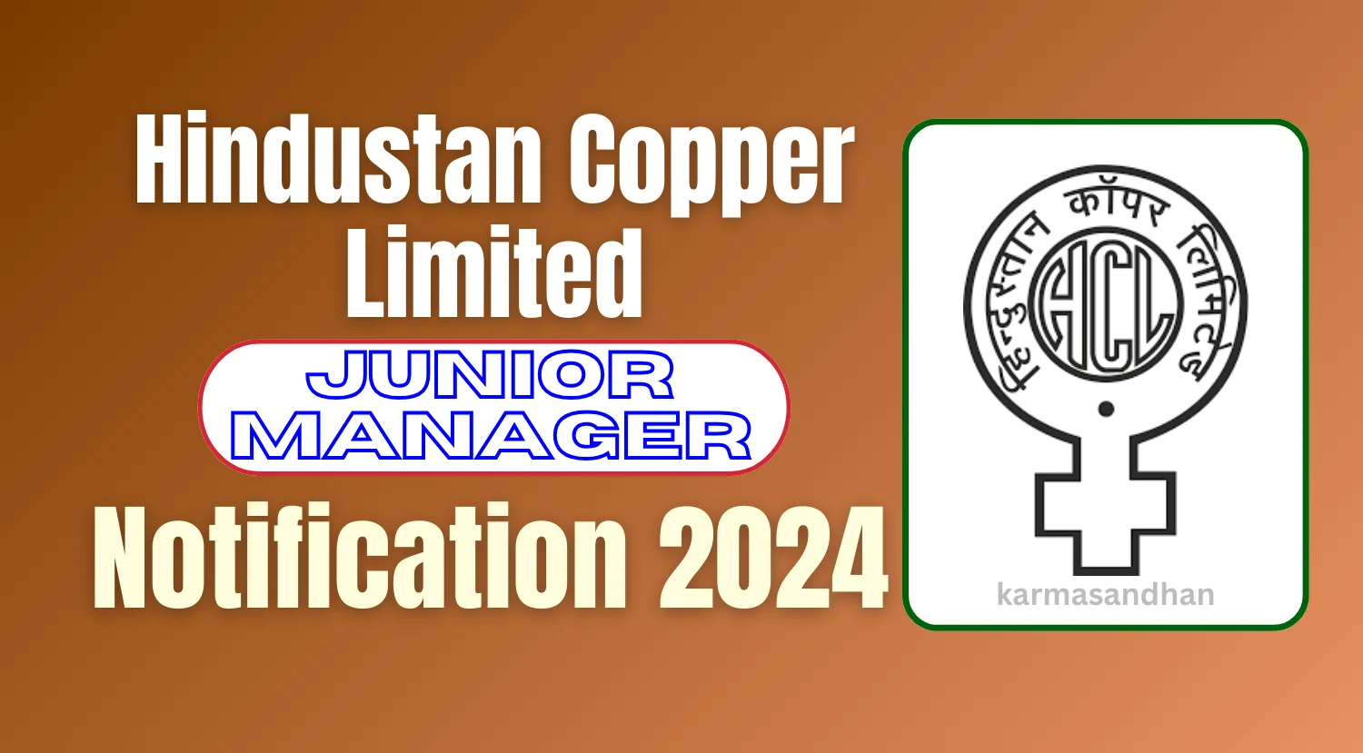 HCL 56 Junior Manager Recruitment 2024 Notification Out