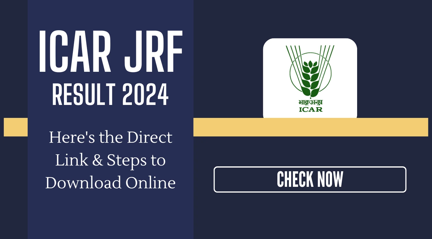 ICAR JRF Result 2024 Heres the Direct Link Steps to Download Online