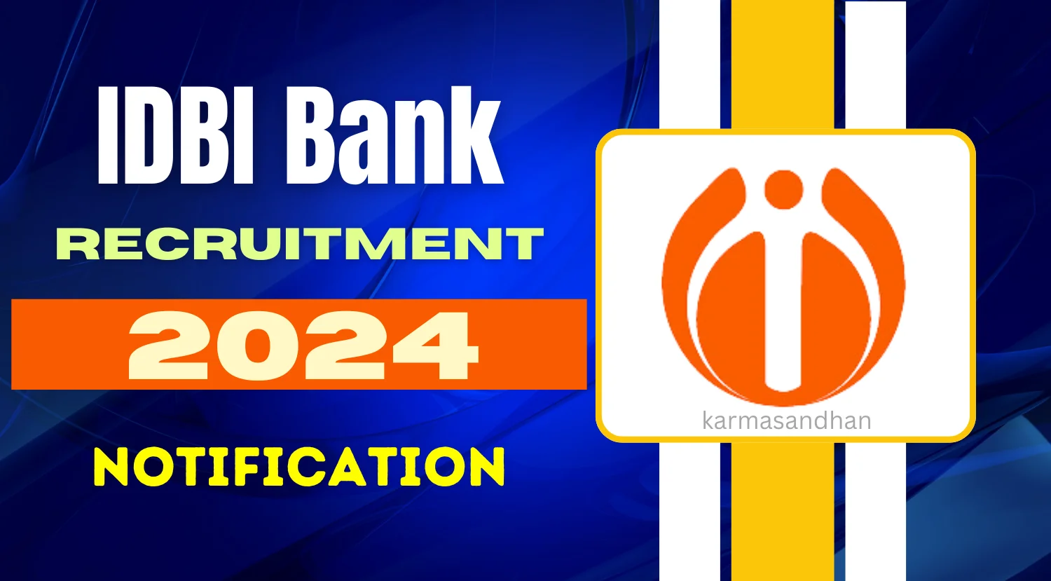 IDBI Bank SO Recruitment 2024 Notification Out for Various Vacanies