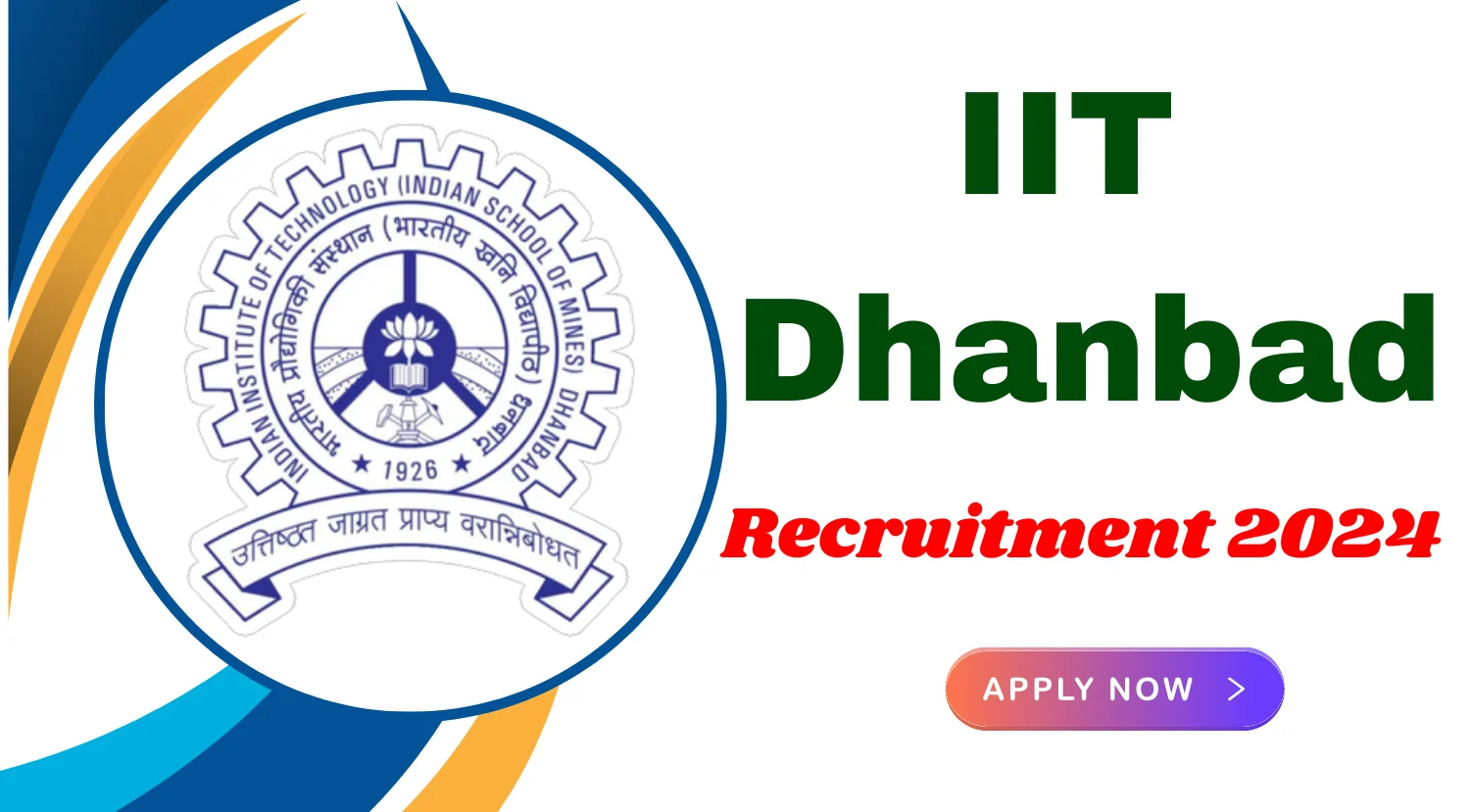 IIT Dhanbad Manager Innovation Recruitment 2024