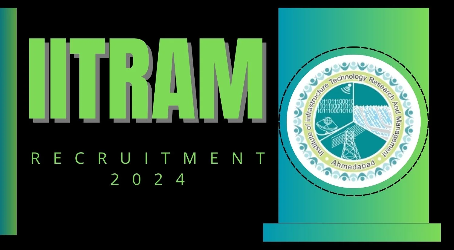 IITRAM Recruitment 2024