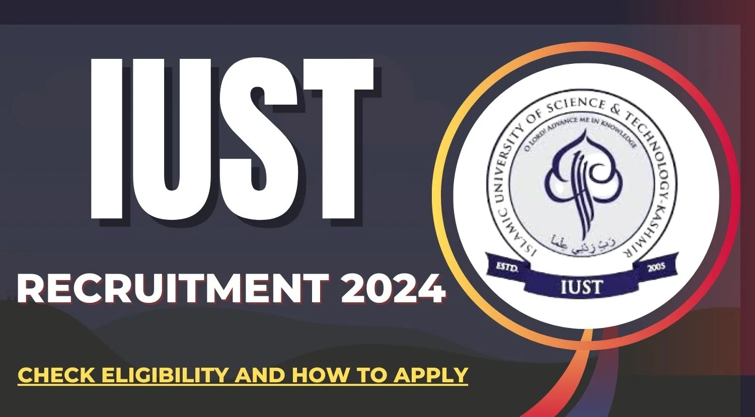 IUST Recruitment 2024