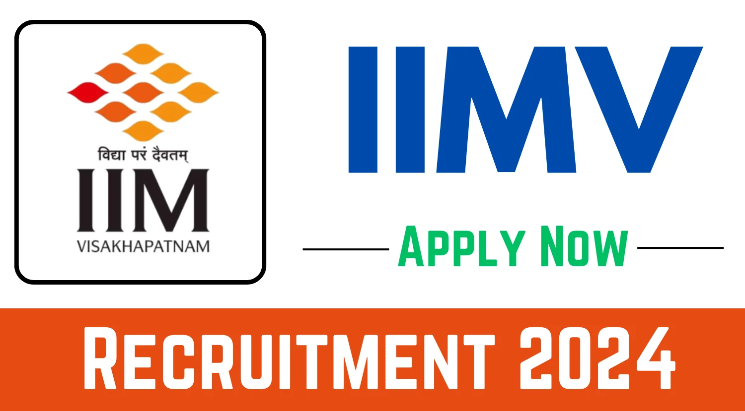 Indian Institute of Management Recruitment 2024