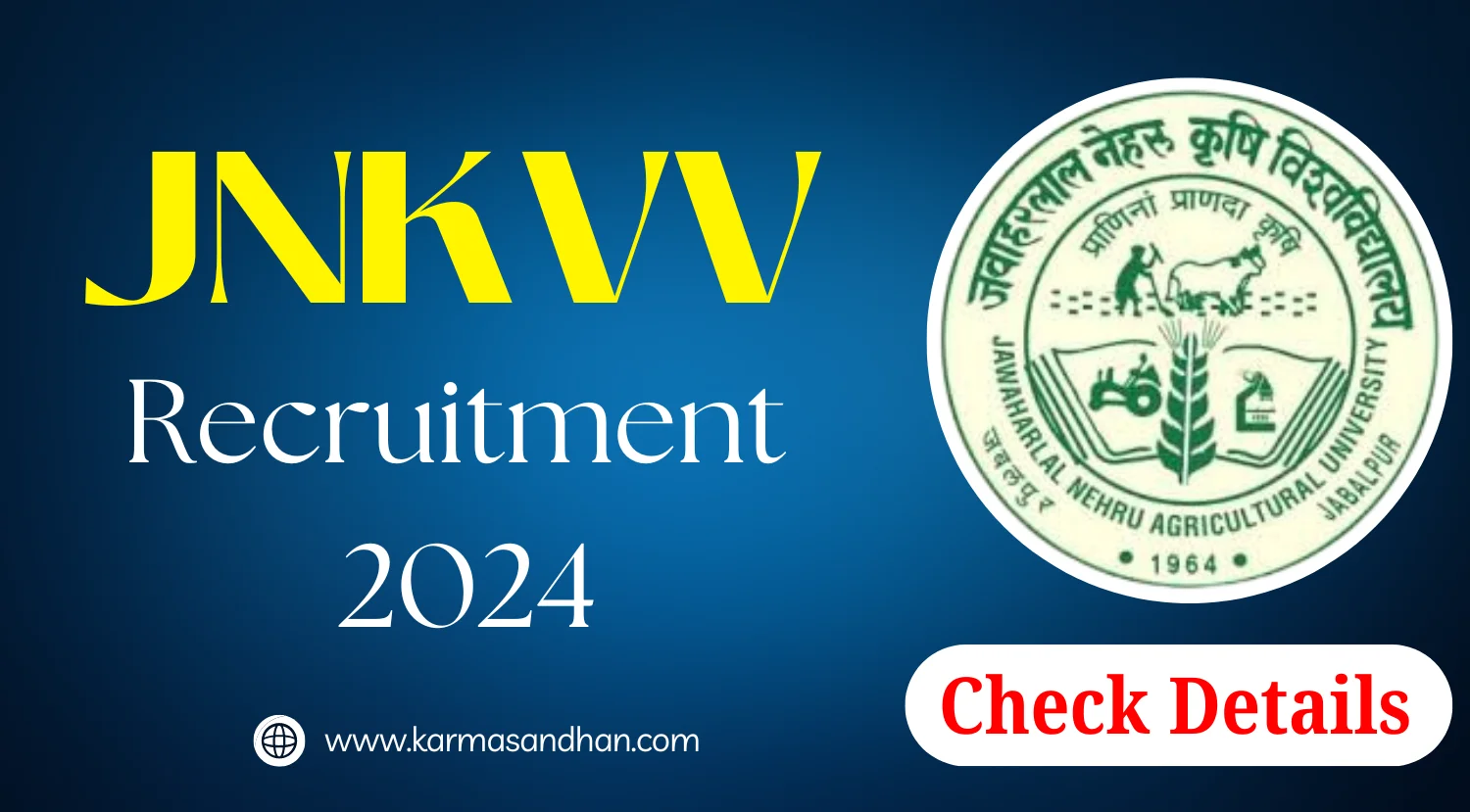 JNKVV Young Professional-I and Field Assistant Recruitment 2024