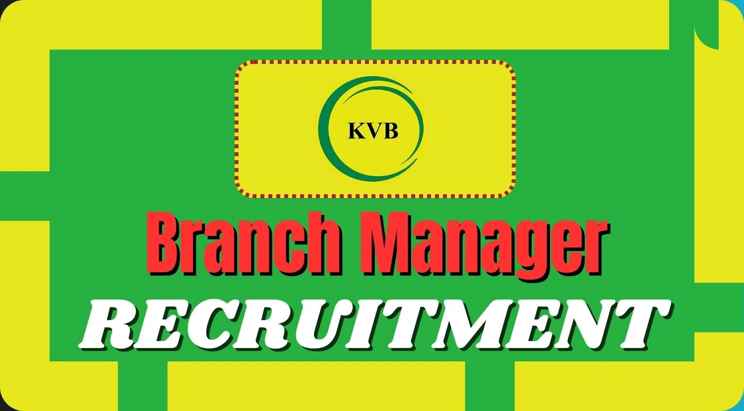Karur Vysya Bank Limited Recruitment 2024