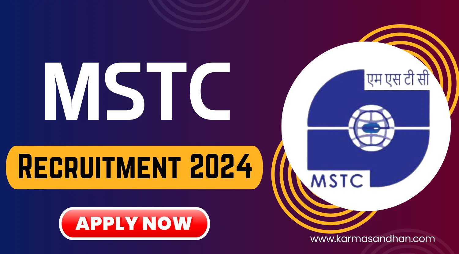 MSTC Manager Recruitment 2024