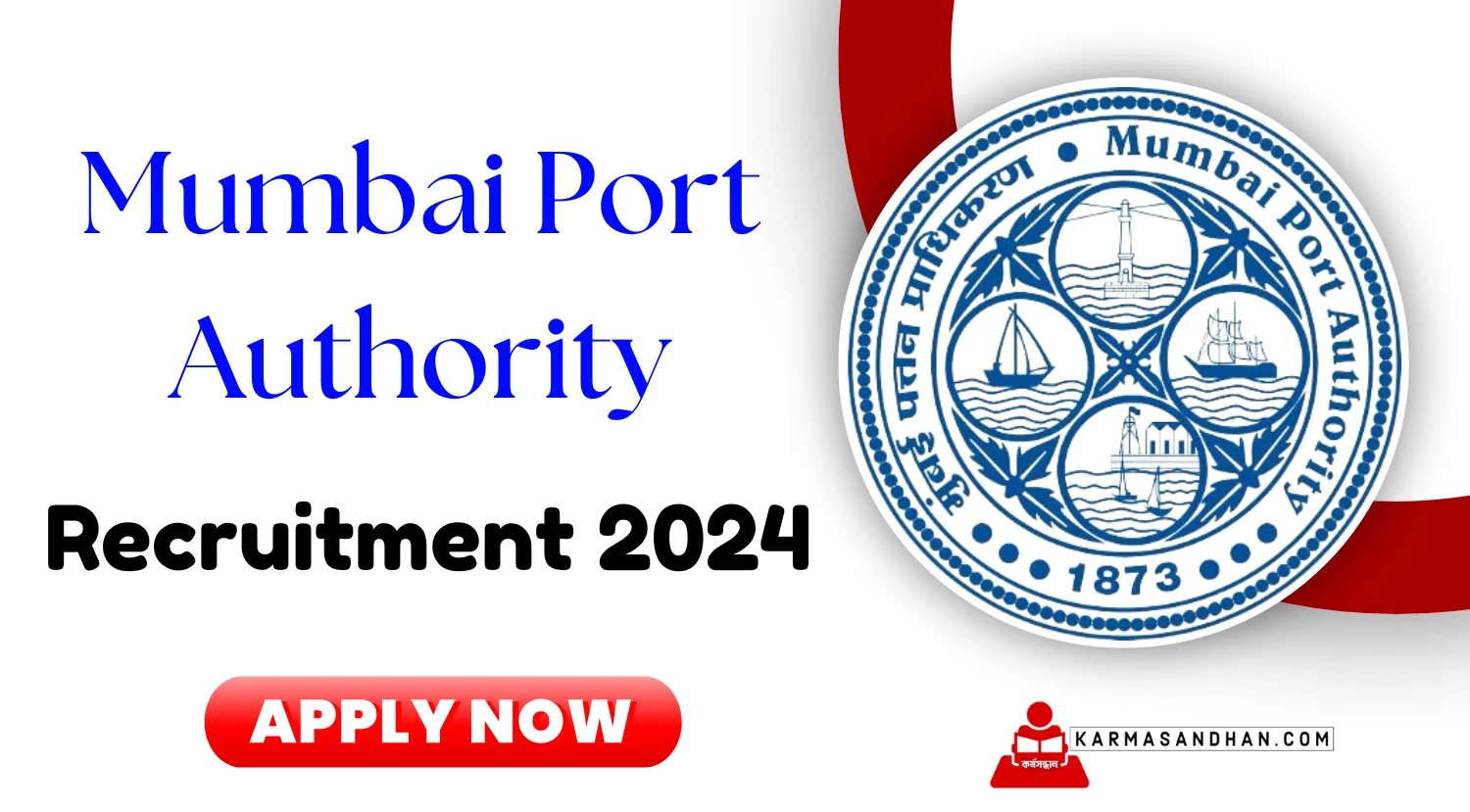 Mumbai Port Authority Deputy Chief EngineerRecruitment 2024