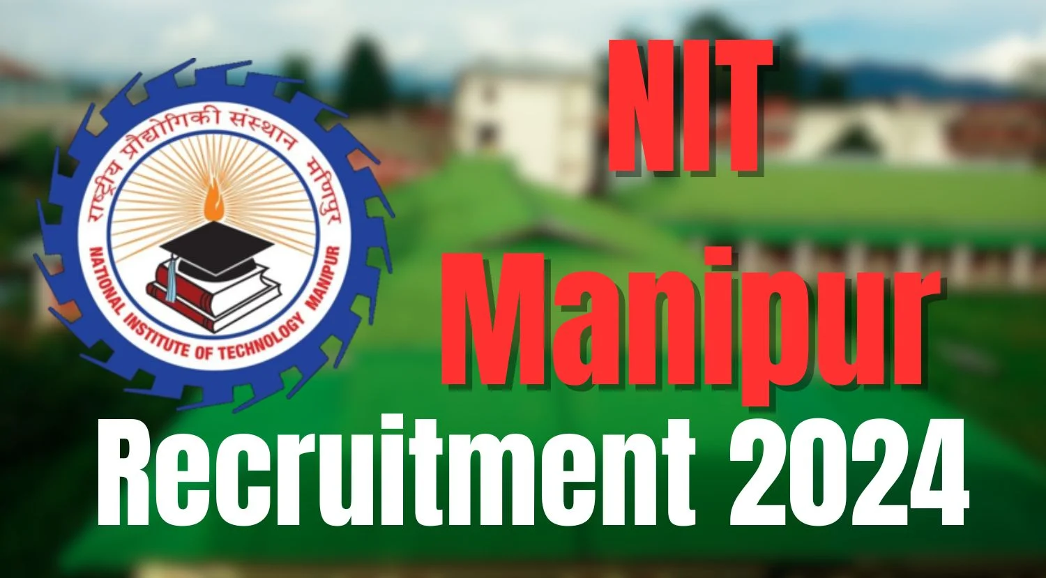 NIT Manipur CA Recruitment 2024