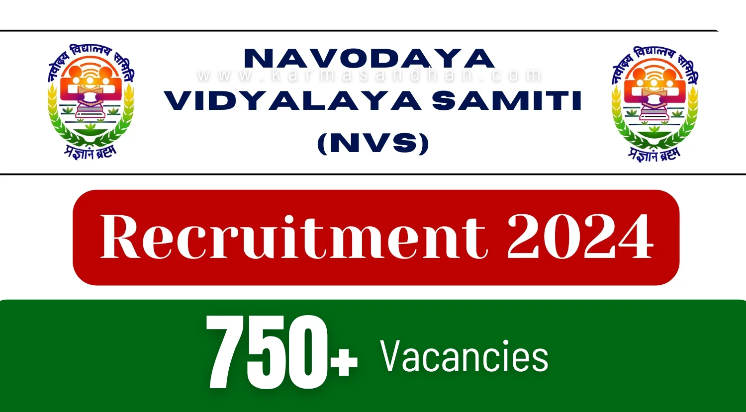 NVS 750+ Vacancies Online Registration Begins