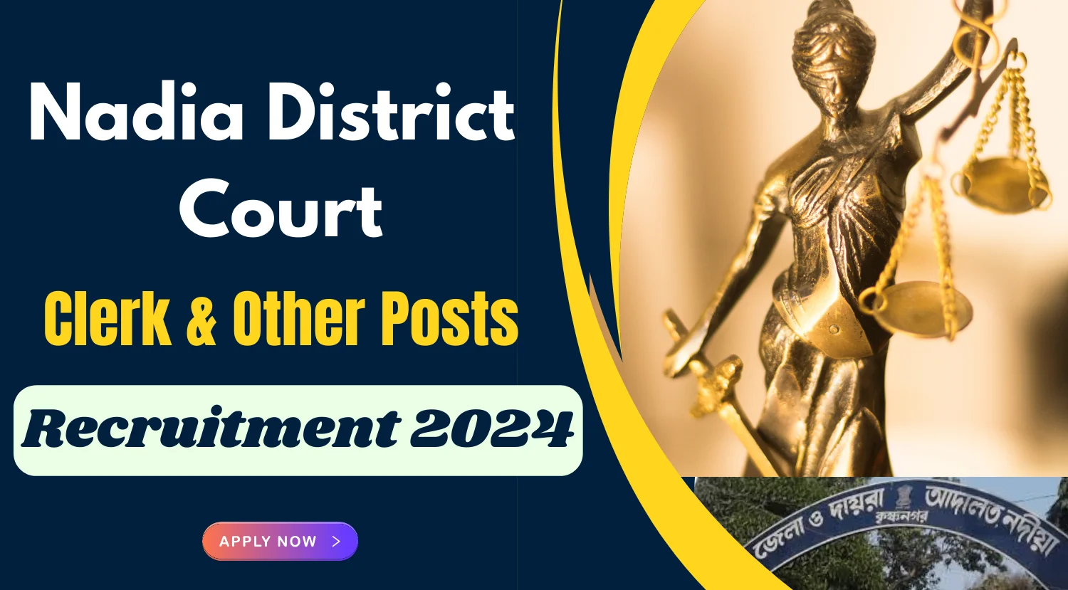 Nadia District Court Clerk and Other Recruitment 2024