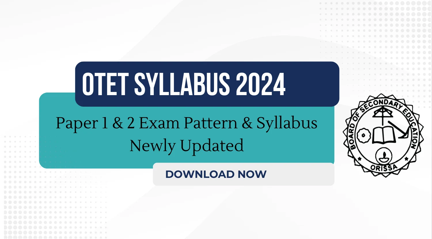 OTET Syllabus 2024 Paper 1 2 Exam Pattern Syllabus Newly Updated