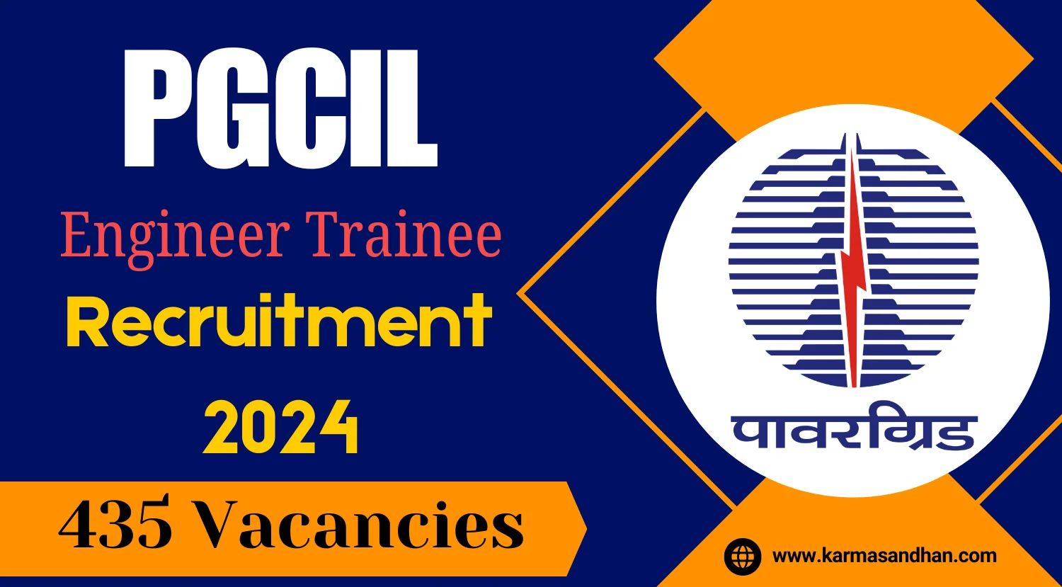 PGCIL Engineer Trainee Recruitment 2024