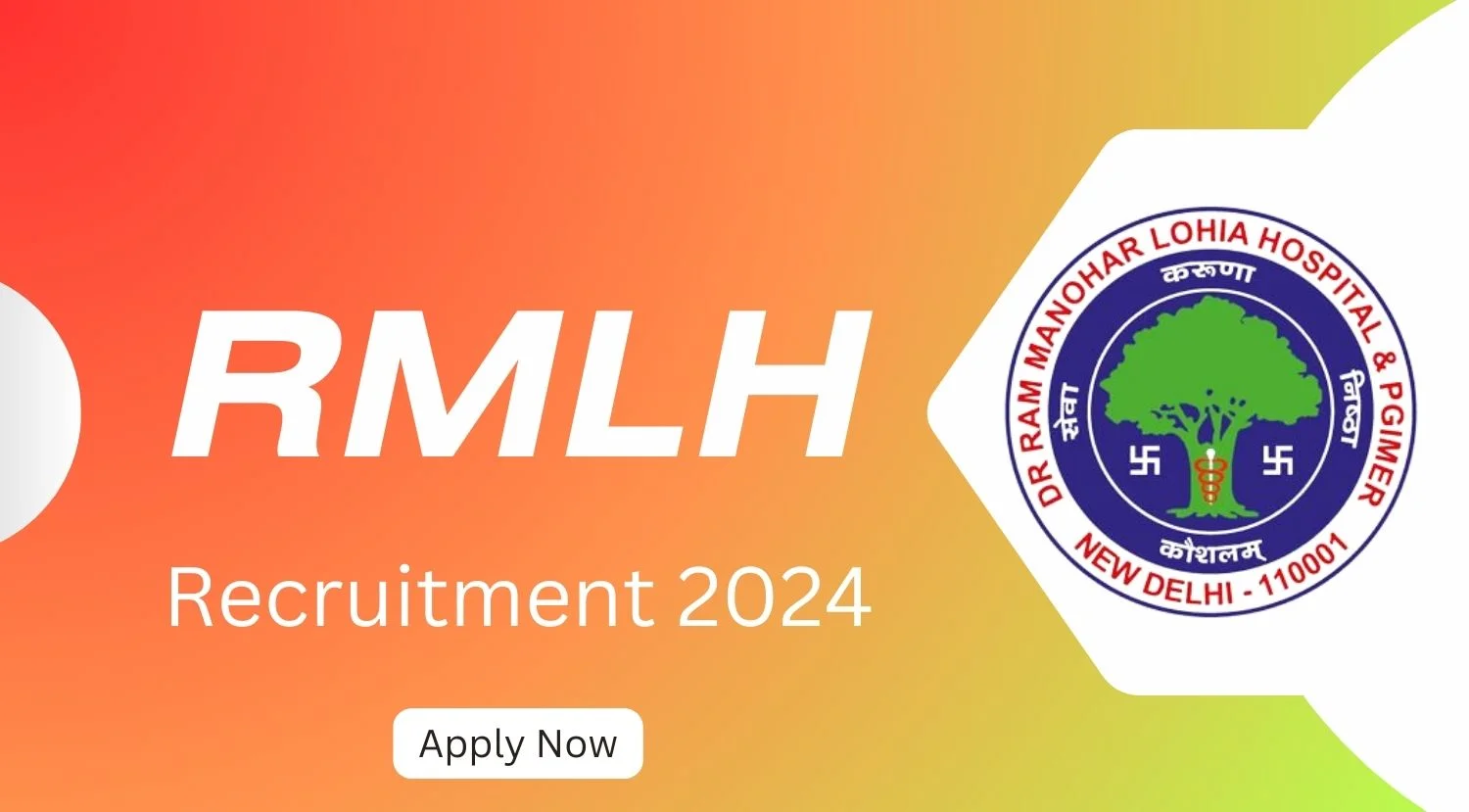 RMLH Recruitment 2024