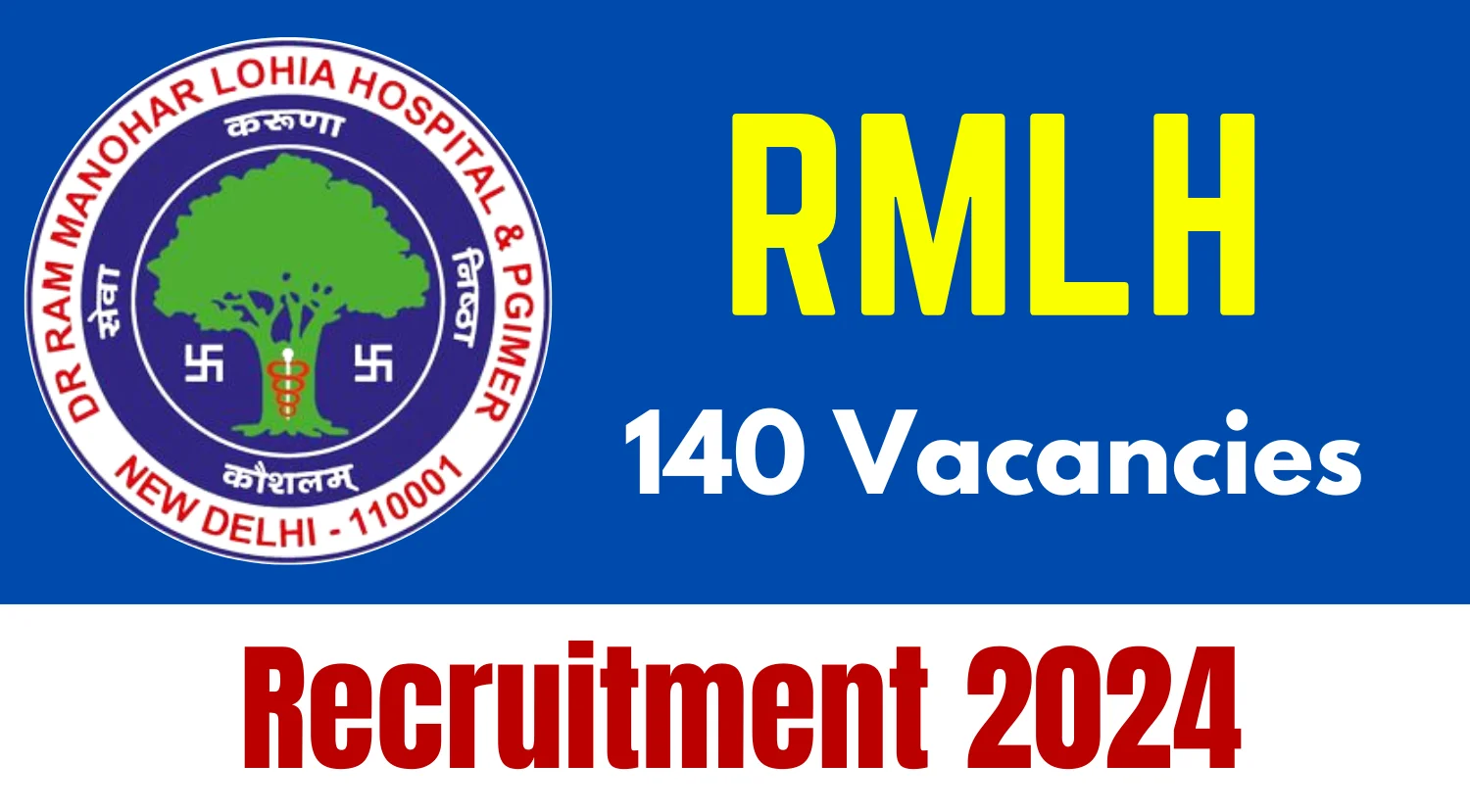 RMLH Senior Resident Recruitment 2024