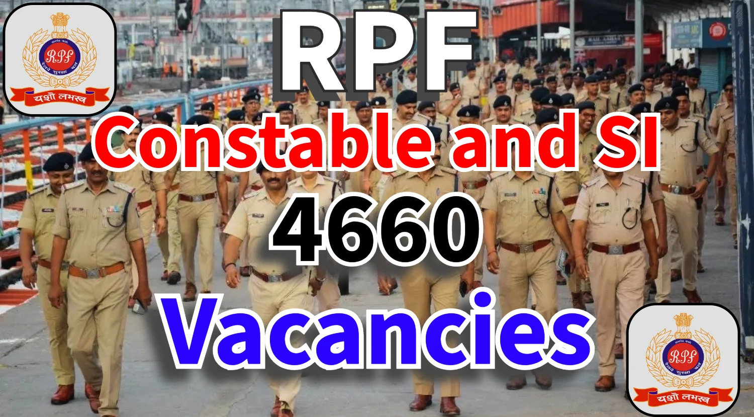 Rpf Constable And Si Bharti 2024 Apply For 4660 Posts Last Date 14