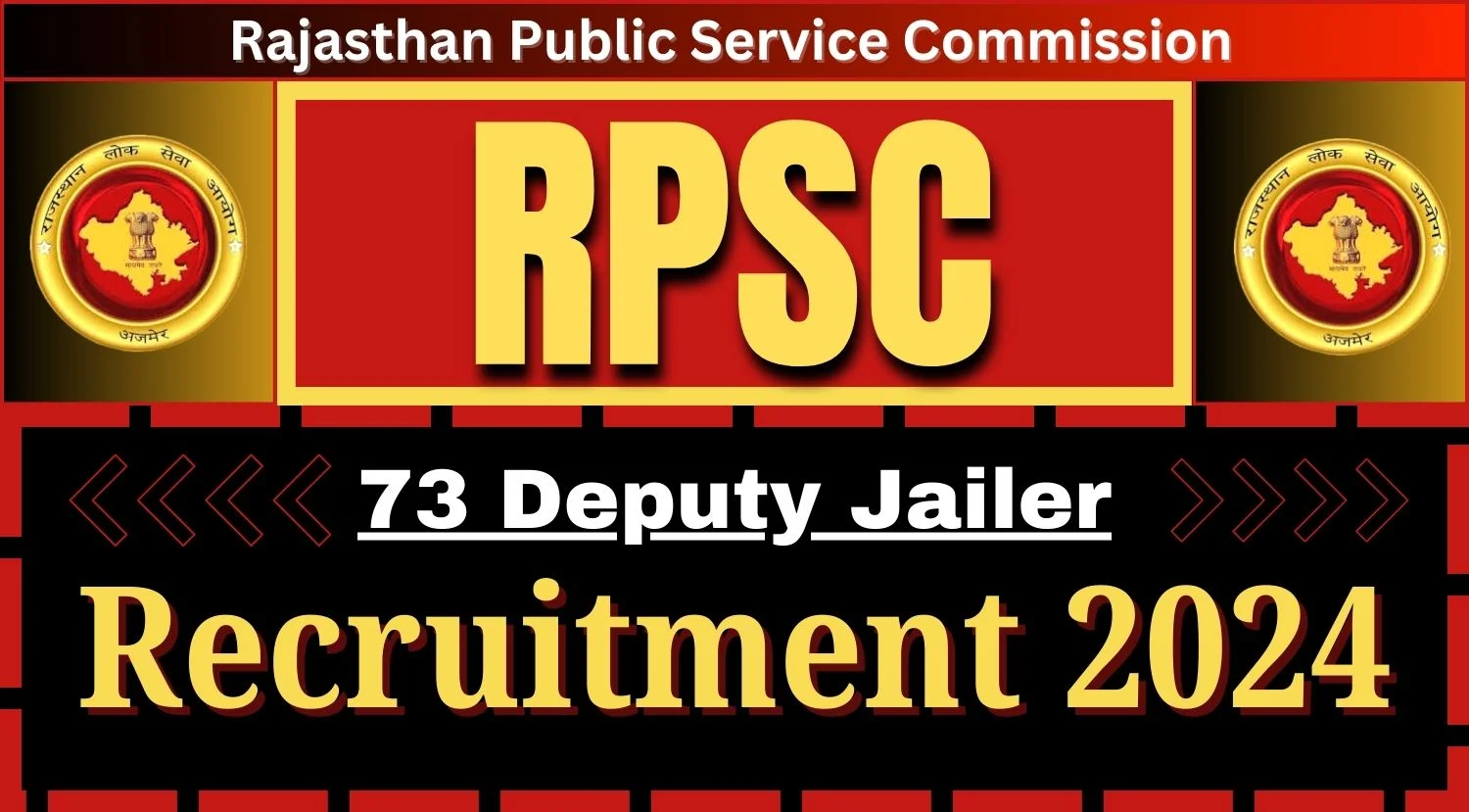 RPSC Recruitment 2024 Notification Out for 73 Deputy Jailer Posts Apply Online