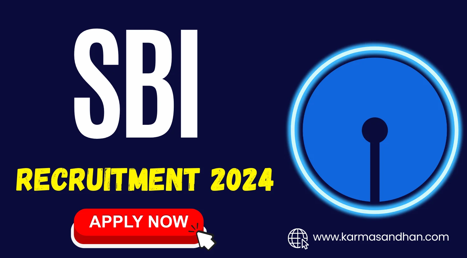 SBI Recruitment 2024