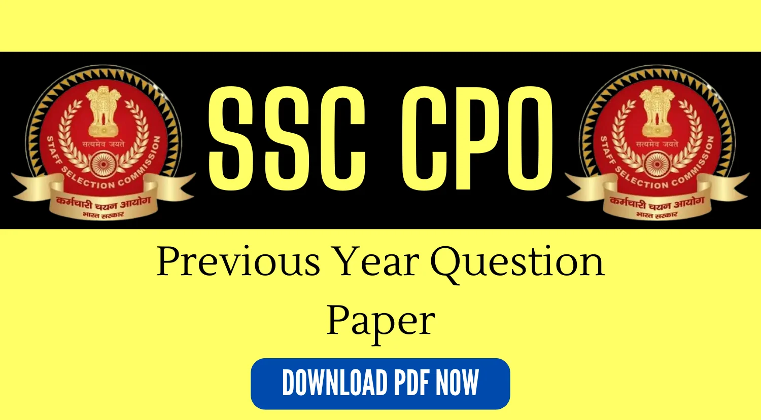 SSC CPO Previous Year Question Paper PDF Download