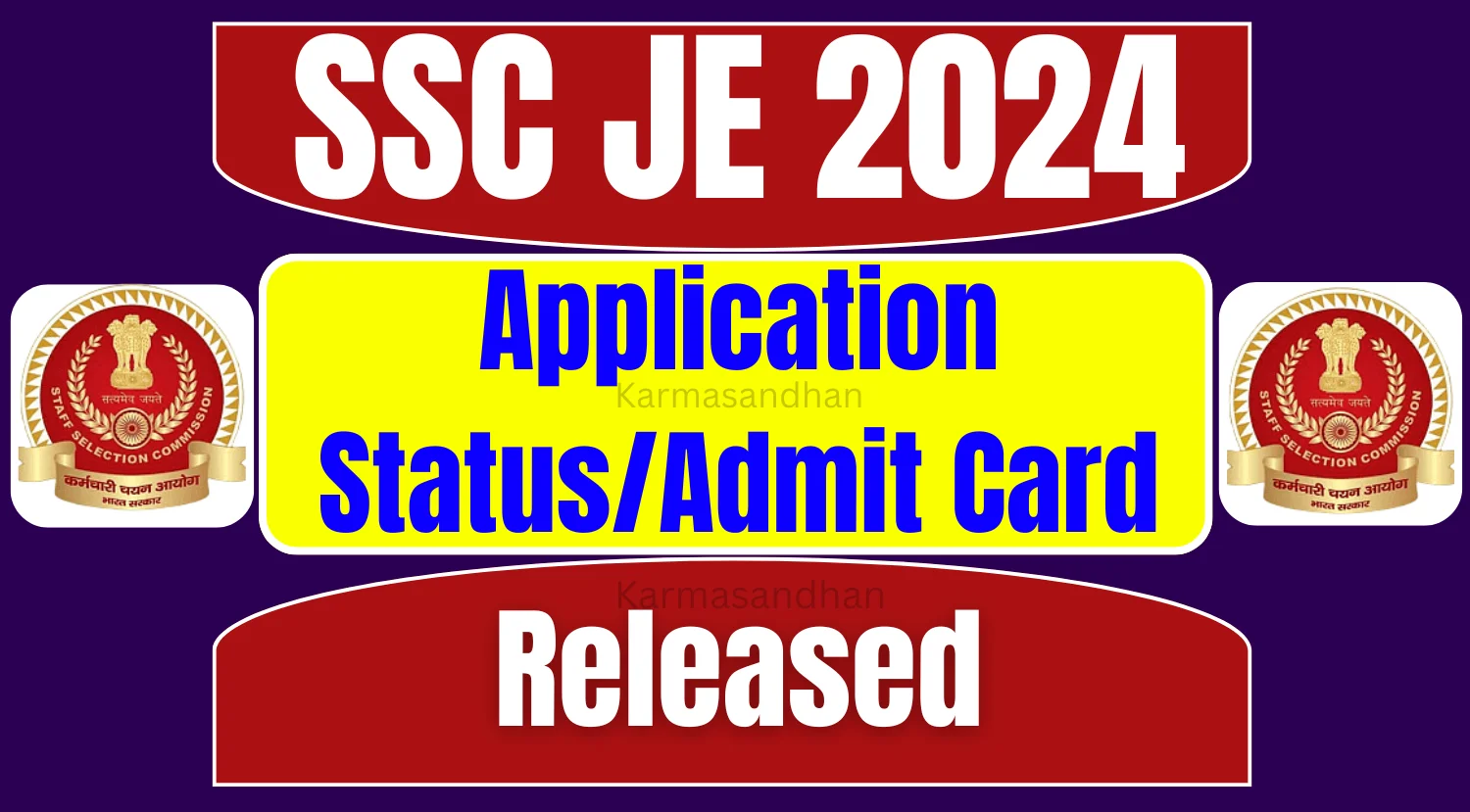 SSC JE Recruitment 2024 Application Status OUT, Check Admit Card Details from Here Now