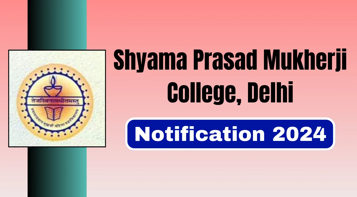 Shyama Prasad Mukherji College Non-Teaching Vacancies Notification 2024 Out