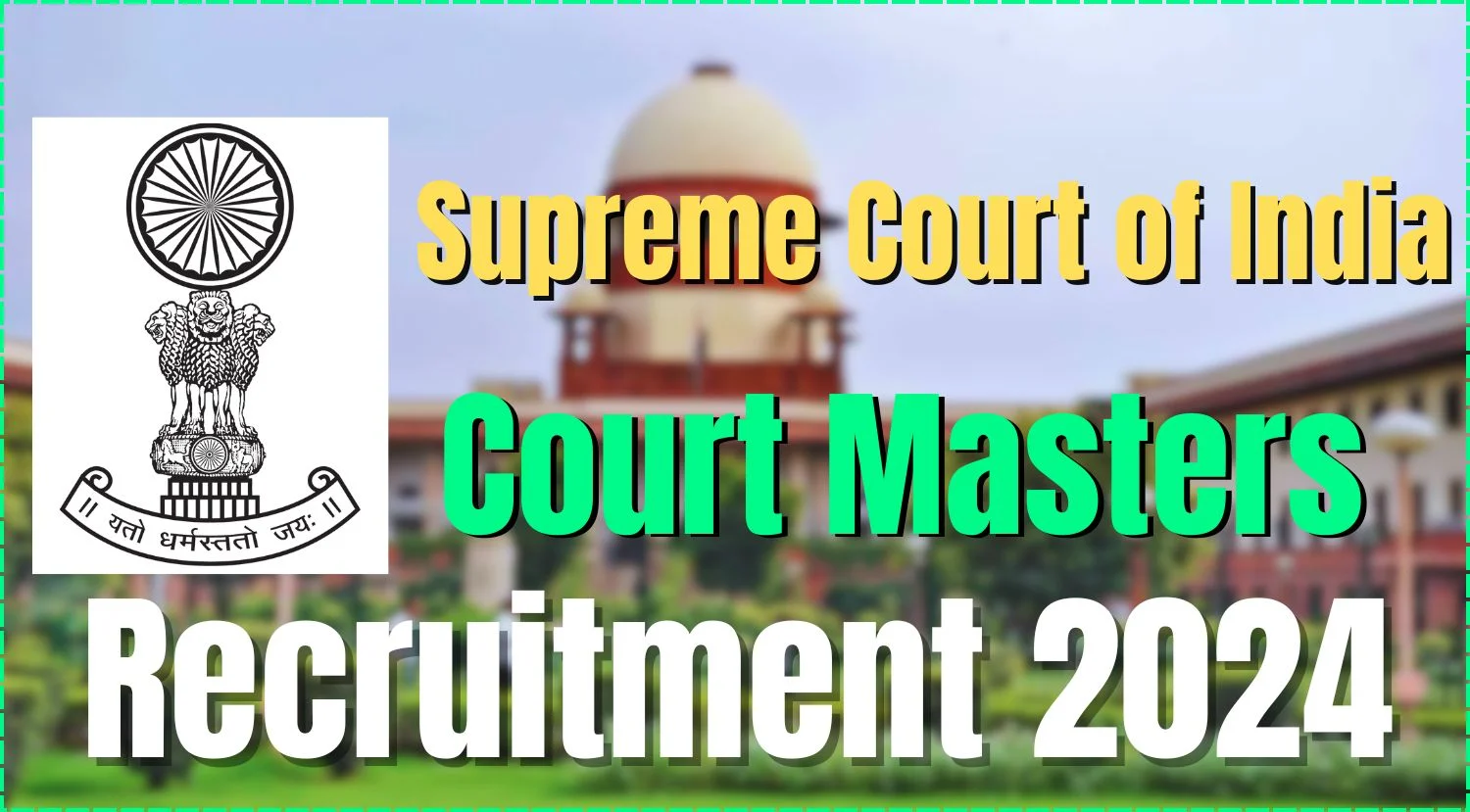 Supreme Court of India Court Masters Recruitment 2024