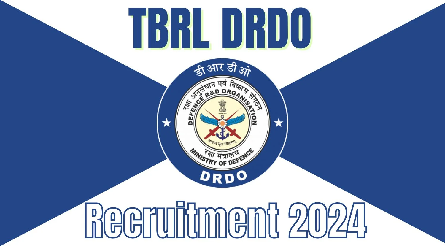 TBRL DRDO Recruitment 2024