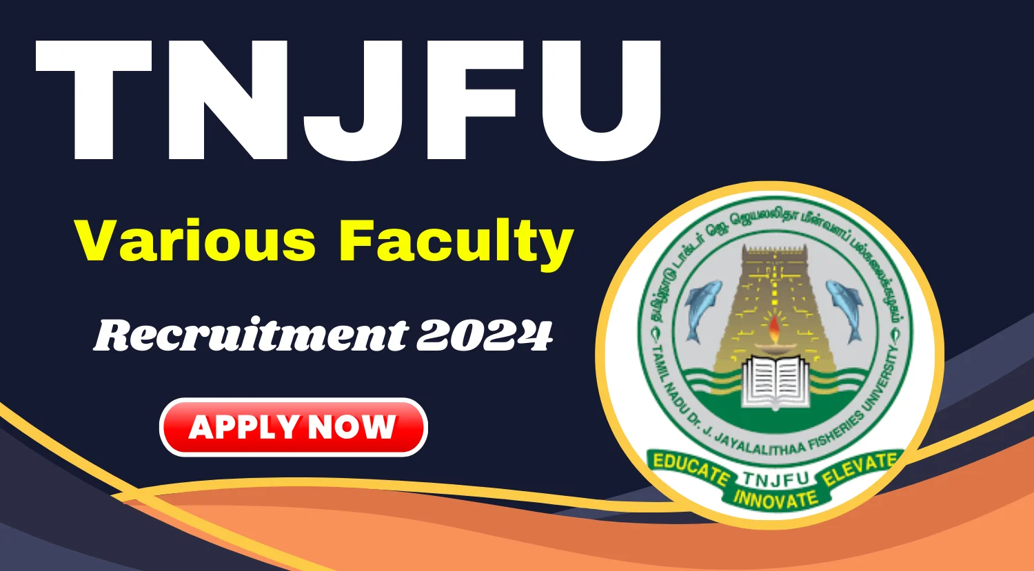 TNJFU Assistant Professor Recruitment 2024