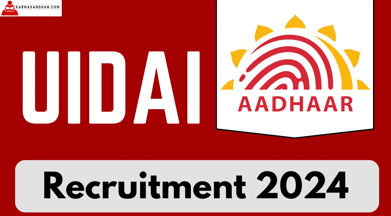 UIDAI Secretary Accountant Recruitment 2024